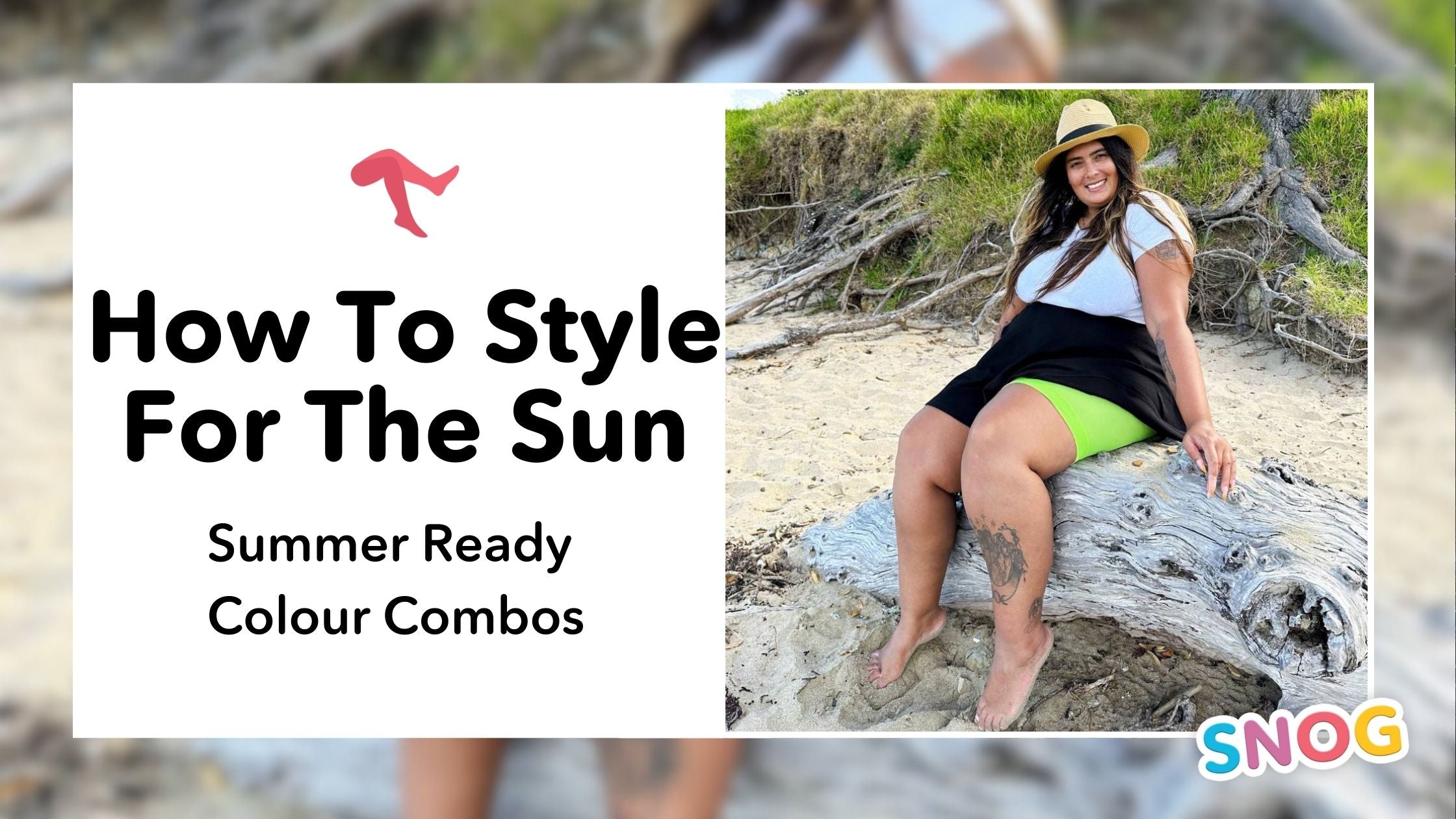 Sun Style Summer-Ready Colour Combinations: How to Style for Sunshine – Snag
